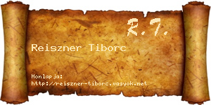 Reiszner Tiborc névjegykártya